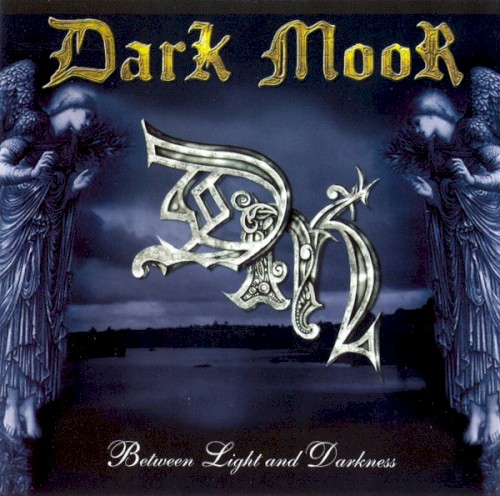 Dark Moor - Between Light And Darkness